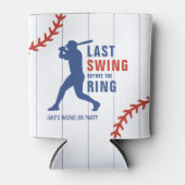 Last Swing Before the Ring Baseball Bachelor Party 缶クーラー (正面)