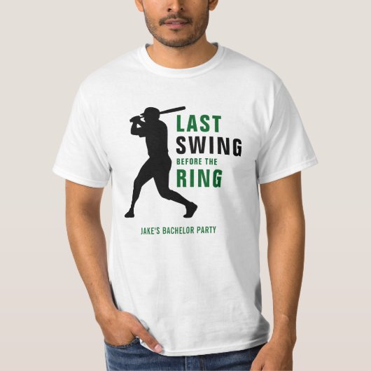 Last Swing Before the Ring Baseball Bachelor Party Tシャツ (正面)