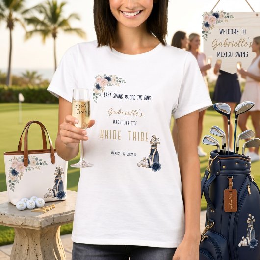 Last Swing Before the Ring Golf Bachelorette Bride Tシャツ
