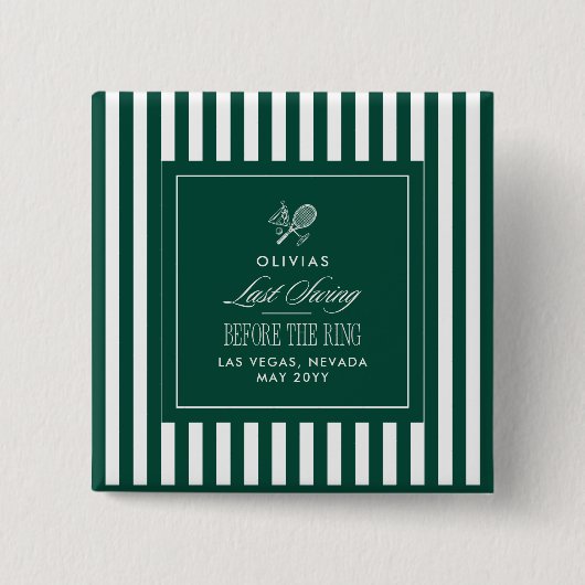 Last Swing Before the Ring Green bachelorette 缶バッジ (正面)