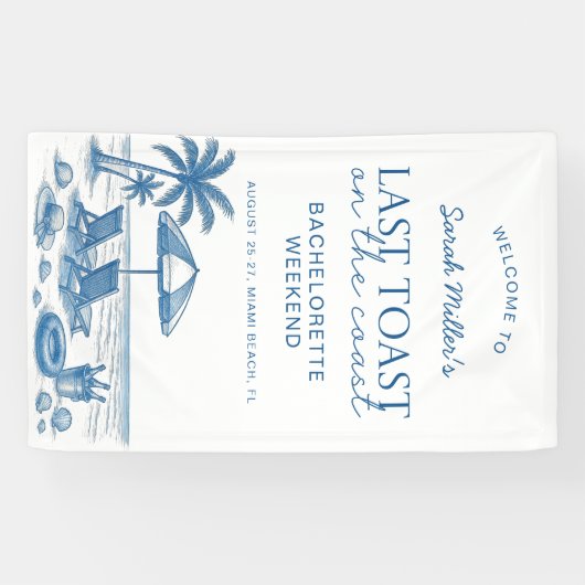 Last toast on the coast Beach Bachelorette Party  横断幕 (横)