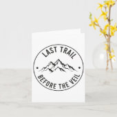 Last Trail Before The Veil Bachelorette Bridesmaid カード (黄色い花)