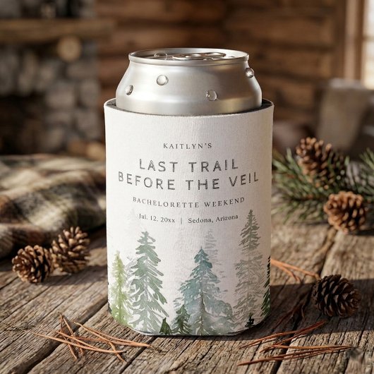 Last Trail Pine Forest Camping Bachelorette Party 缶クーラー