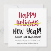 Late おもしろい Happy New Year Photo Holiday Card シーズンカード (正面)