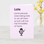 Late – 遅れおもしろいたハッピーバースデー カード (黄色い花)