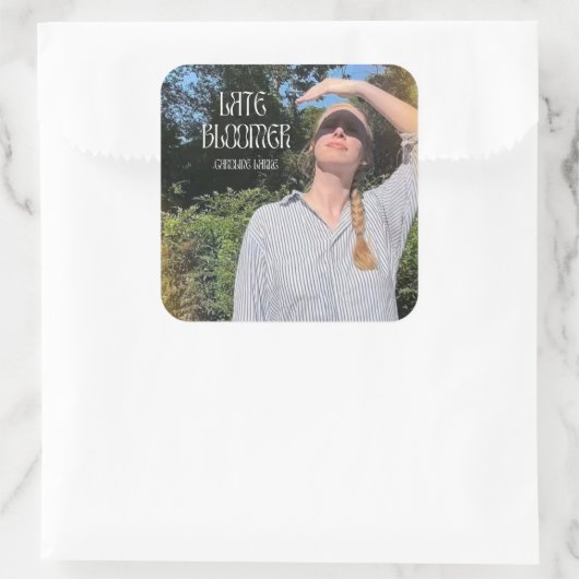 Late Bloomer Sticker!! スクエアシール (バッグ)