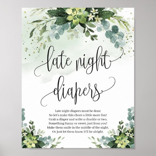 Late night diapers sign succulent greenery foliage ポスター (正面)
