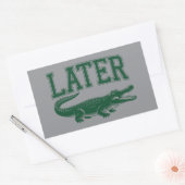 Later Alligator Funny Gator Joke Saying  長方形シール (封筒)