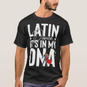 Latin Dance Music Shoes Lessons Beginner Workout D Tシャツ (正面)
