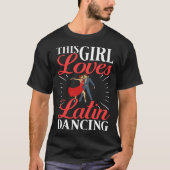 Latin Dance Music Shoes Lessons Beginner Workout D Tシャツ (正面)