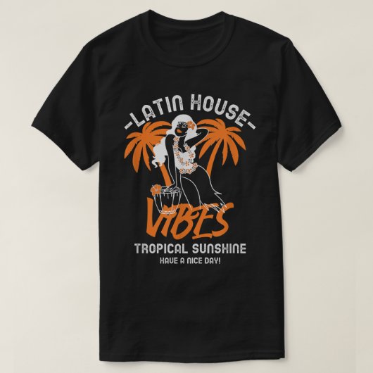 Latin House Dance Music Samba Soulful Salsa Fiesta Tシャツ (デザイン正面)