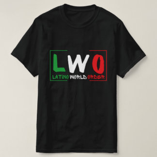 latino world order - lwo T-shirt Tシャツ