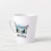 Latte Mug 12oz : Who Do You Think カフェラテマグ (左アングル)