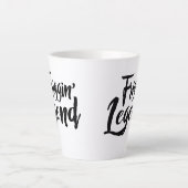 Latte Mug - Friggin' Legend カフェラテマグ (正面)