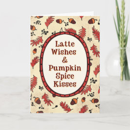 Latte Wishes & Pumpkin Spice Kisses Fall  カード