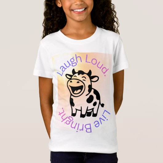 Laugh Loud, Live Bright T-Shirt Tシャツ (正面)