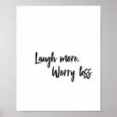 Laugh More, Worry Less Minimal Typography ポスター (正面)
