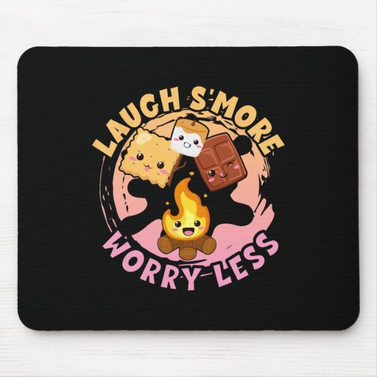 Laugh S'more Worry Less Weekend Clamping Children  マウスパッド (正面)