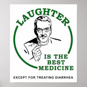 Laughter the Diarrhea Medicine Funny Poster ポスター