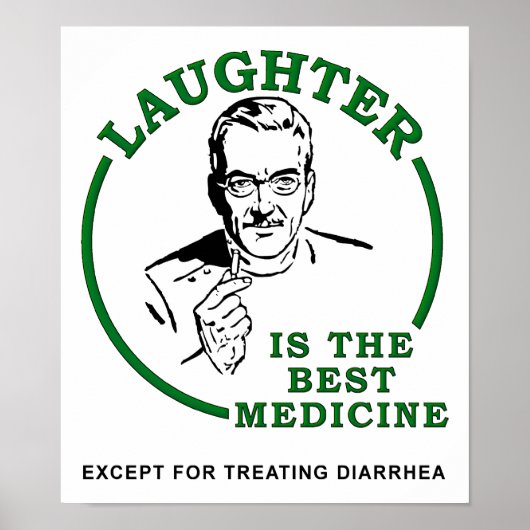 Laughter the Diarrhea Medicine Funny Poster ポスター (正面)