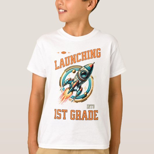 Launching into 1st Grade -Back to School  Tシャツ (正面)