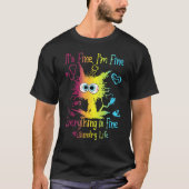 Laundry Life Everything Is Fine Colorful Tシャツ (正面)