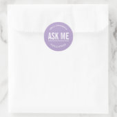 Lavender ask me volunteer stickers ラウンドシール (バッグ)
