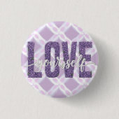 Lavender “Love Yourself” Floral Text Design 缶バッジ (正面)