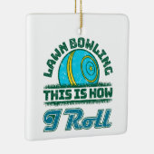 LawnボーリングThis 転が How I  セラミックオーナメント (右)
