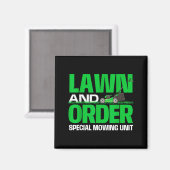 Lawn And Order Special Mowing Unit - Lawn Mower Ga マグネット (正面/裏面)