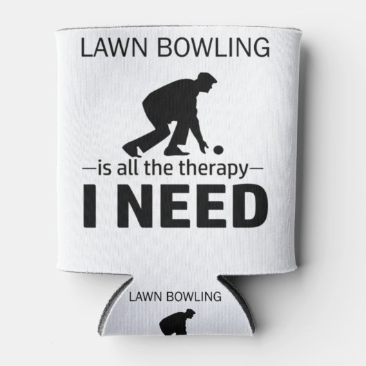 Lawn Bowling is my therapy-RGp8w 缶クーラー (正面)