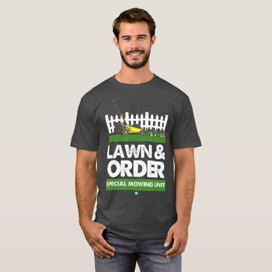 Lawn  Order Special Mowing Unit Funny Dad Joke Tシャツ (正面フル)