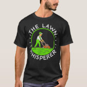 Lawn Whisperer Grass Maintenance Lawn Mowing Tシャツ (正面)