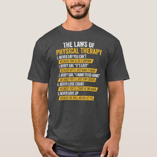 Laws Of Physical Therapy Therapist Funny PT Gait Tシャツ (正面)