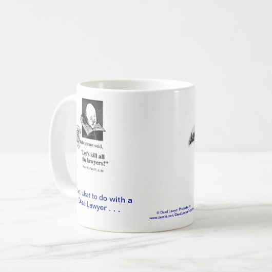 Lawyer™の死んだ不動産仲介業者の弁護士のコーヒー・マグ コーヒーマグカップ (正面左)