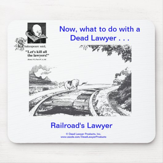 Lawyer™の死んだ鉄道の弁護士のマウスパッド マウスパッド (正面)