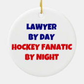 Lawyer by Day Hockey Fanatic by Night セラミックオーナメント (裏面)