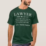 Lawyer Definition  Funny For Attorney Cool Gift Tシャツ<br><div class="desc">Lawyer Definition  Funny For Attorney Cool Gift  law,  law school,  lawyer,  judge,  attorney,  school,  student,  gift,  gift idea,  law student,  justice,  law enforcement,  lawsuit,  ruth bader gift,  ruth bader ginsburg,  appeal,  attorney tee,  bar,  bar exam,  be independent,  be your own,  better,  book,  books,  courtroom gift</div>