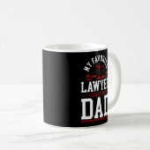 Lawyer Law Student My Favorite Lawyer Calls Me Dad コーヒーマグカップ (正面右)