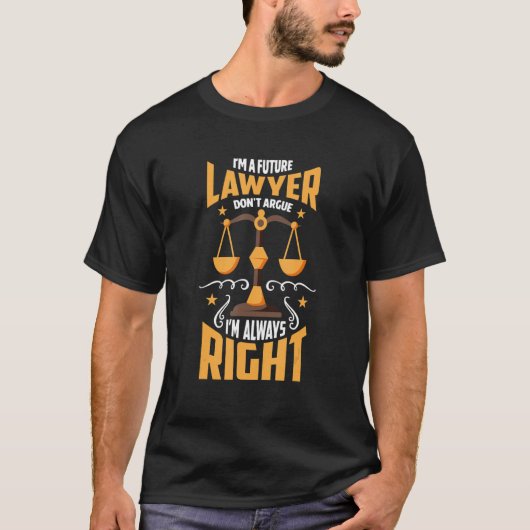 Lawyer Student Attorneys Law Firm Accessories Tシャツ (正面)