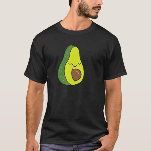 Lazy Avocado The Struggle Is Real  Avocado Tシャツ (正面)