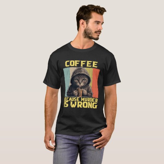 lazy cat coffee because is wrong kitty tシャツ (正面フル)