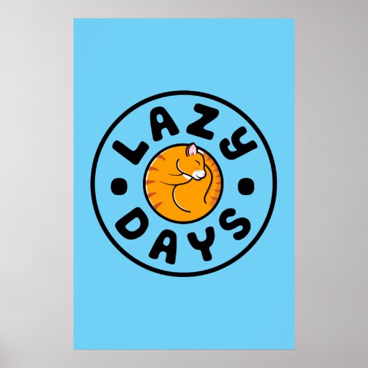 Lazy Cat Days Poster (24x36) ポスター (正面)