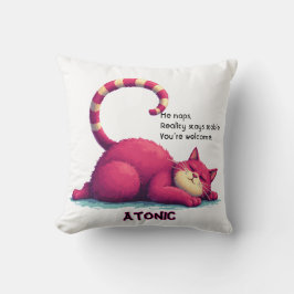 Lazy Cat Throw Pillow – Atonic: I Nap. You Exist クッション