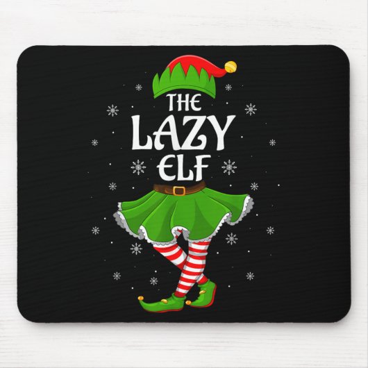 Lazy Elf Christmas Family Girls Women Elf Squad Xm マウスパッド (正面)