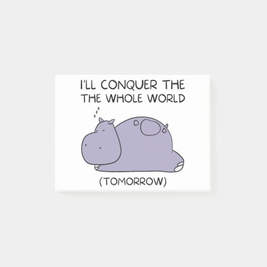 Lazy Funny Hippo I'll conquer the whole world ポストイット (正面)