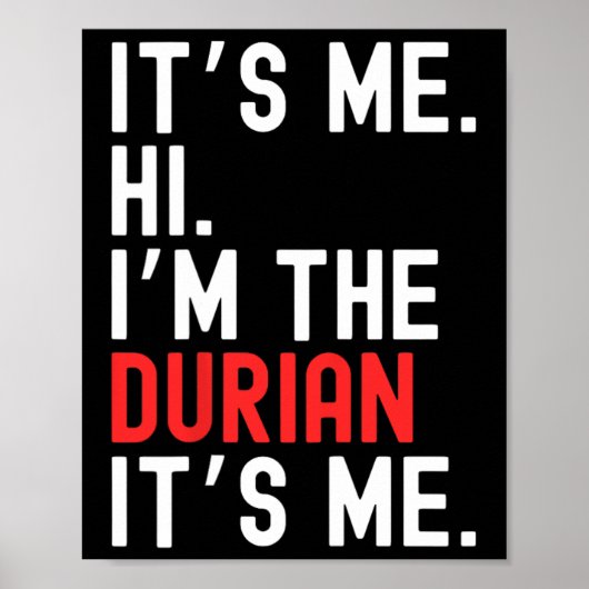 Lazy Halloween Costume It's Me Hi I'm The Durian  ポスター (正面)