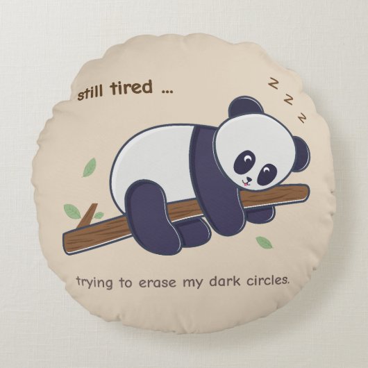 Lazy Panda Quote – まだ眠い＆目の下のクマ ラウンドクッション (正面)