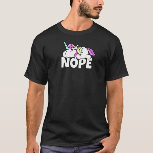 Lazy Unicorn Not Today Nope Tシャツ (正面)