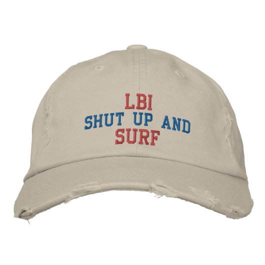 LBI SHUT UP AND SURF EMBROIDERED BASEBALL CAP 刺繍入りキャップ (正面)